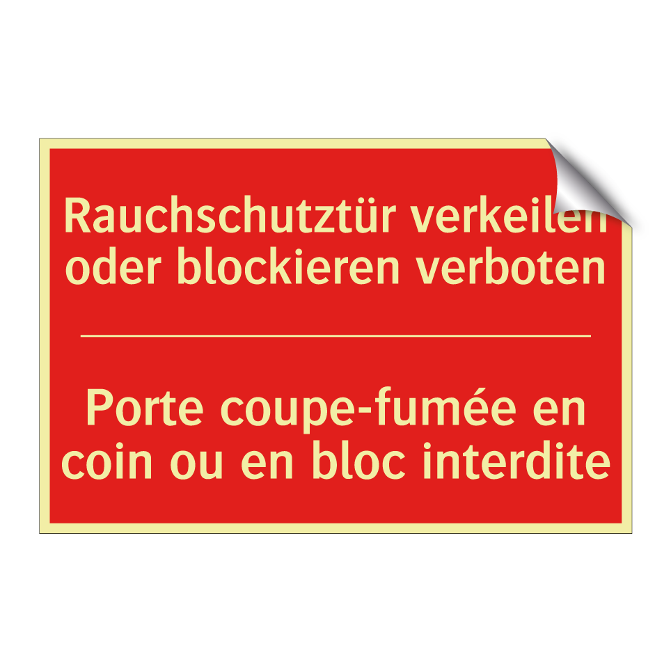 Rauchschutztür verkeilen oder /.../ - Porte coupe-fumée en coin ou en /.../