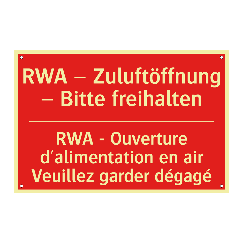 RWA – Zuluftöffnung – Bitte freihalten /.../ - RWA - Ouverture d'alimentation /.../