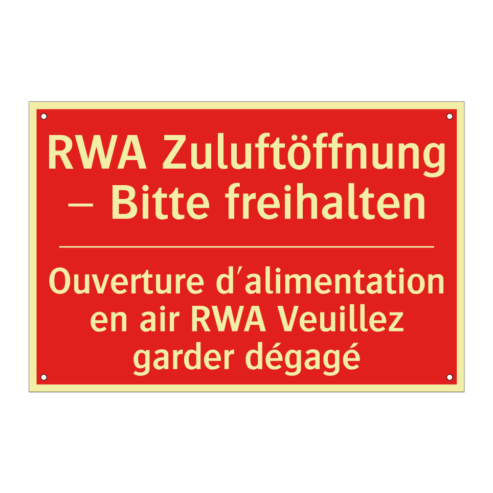RWA Zuluftöffnung – Bitte freihalten /.../ - Ouverture d'alimentation en air /.../