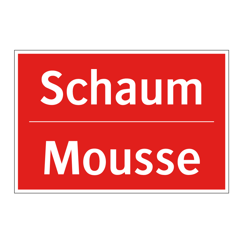 Schaum - Mousse