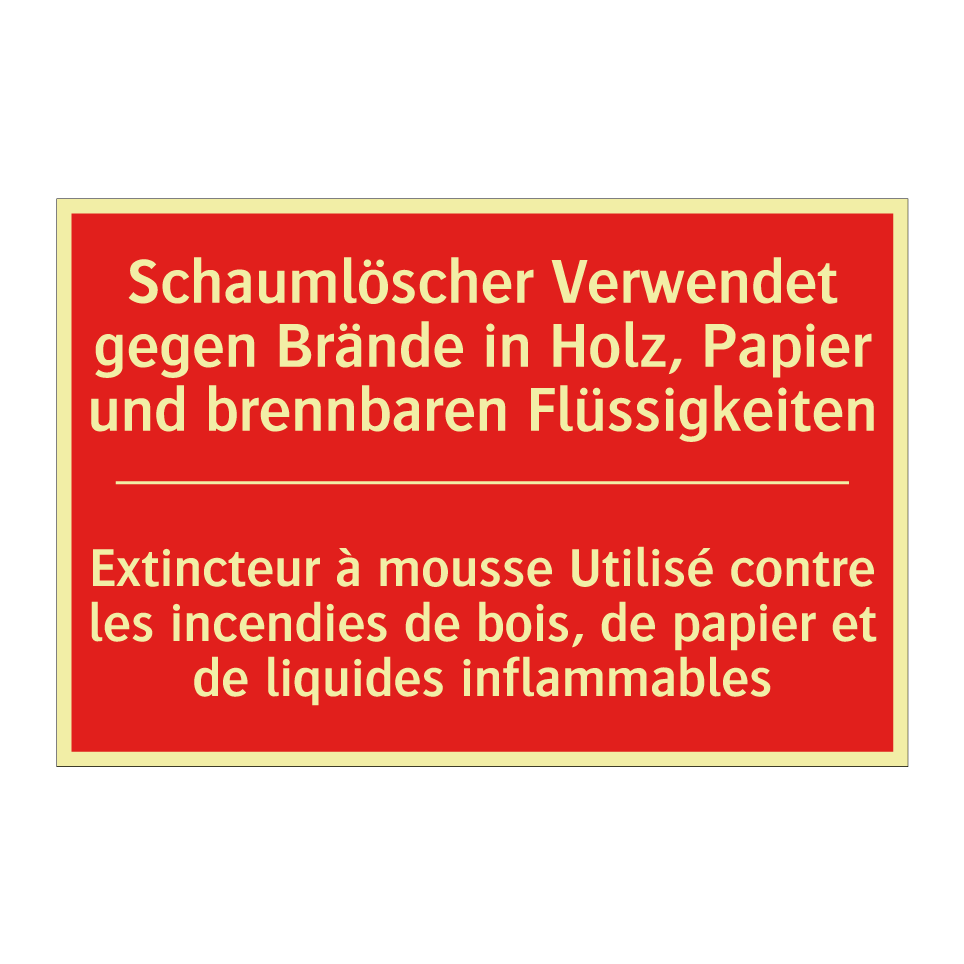 Schaumlöscher Verwendet gegen /.../ - Extincteur à mousse Utilisé contre /.../