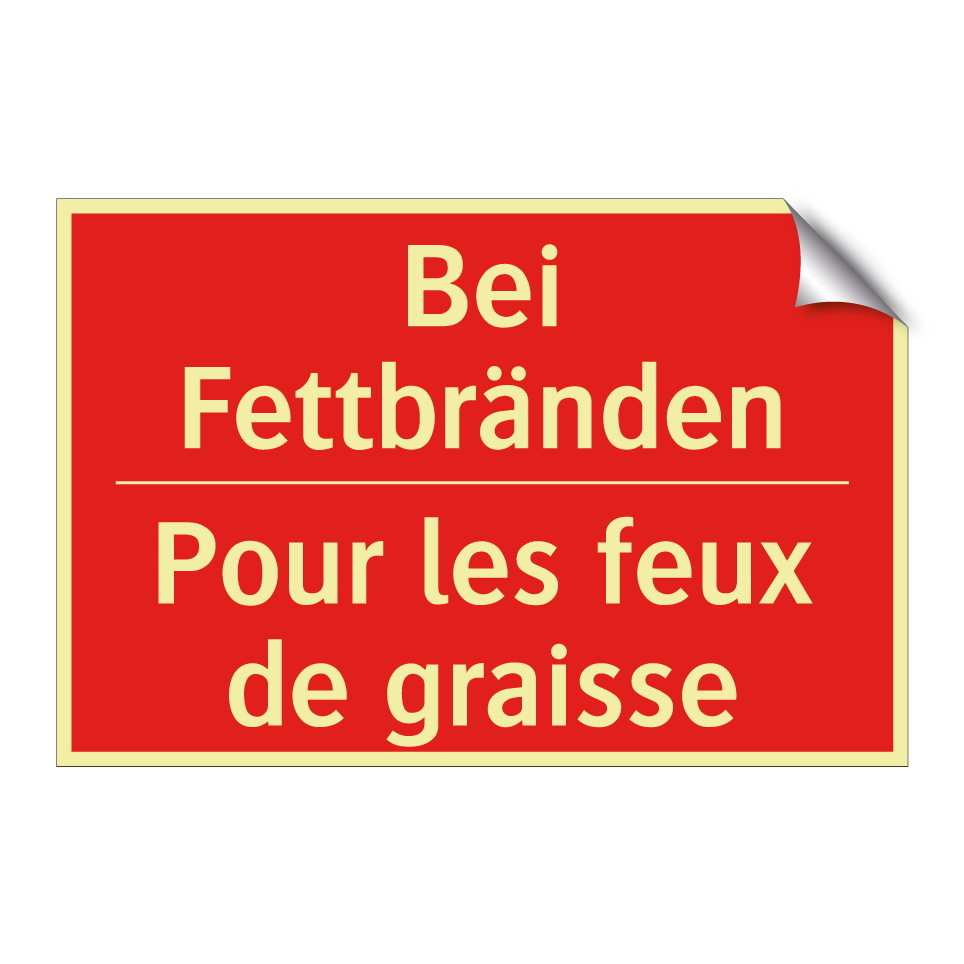 Bei Fettbränden - Pour les feux de graisse