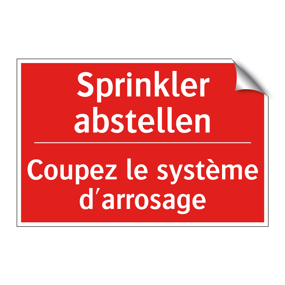 Sprinkler abstellen - Coupez le système d'arrosage