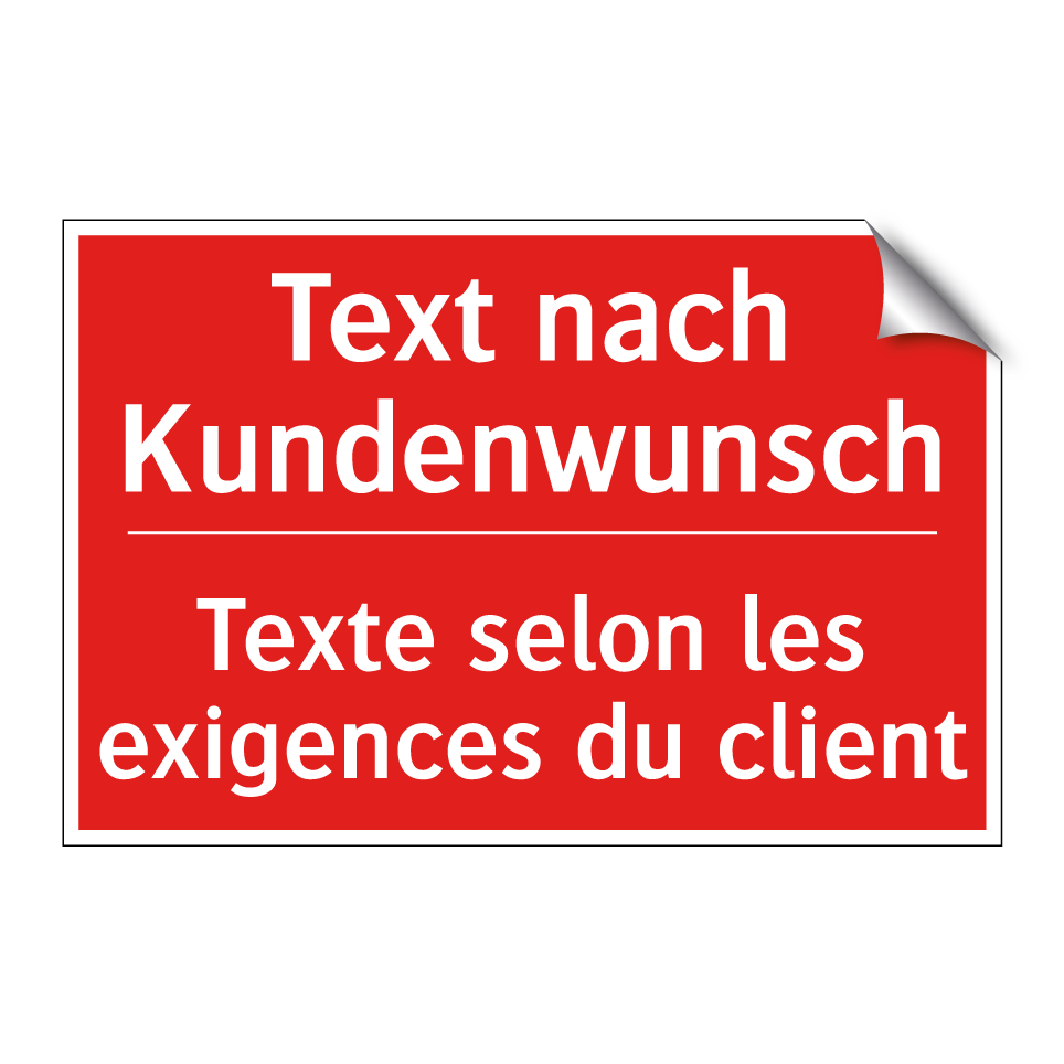 Text nach Kundenwunsch - Texte selon les exigences du client /.../