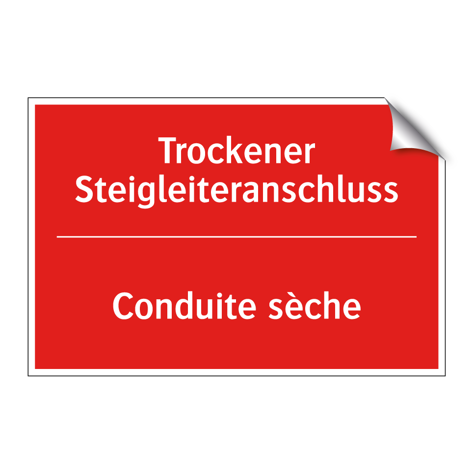 Trockener Steigleiteranschluss - Conduite sèche