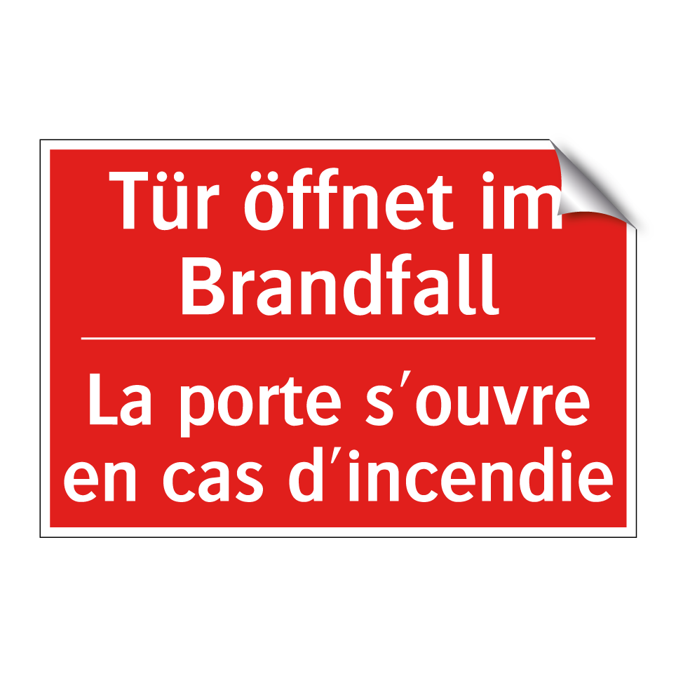 Tür öffnet im Brandfall - La porte s'ouvre en cas d'incendie /.../