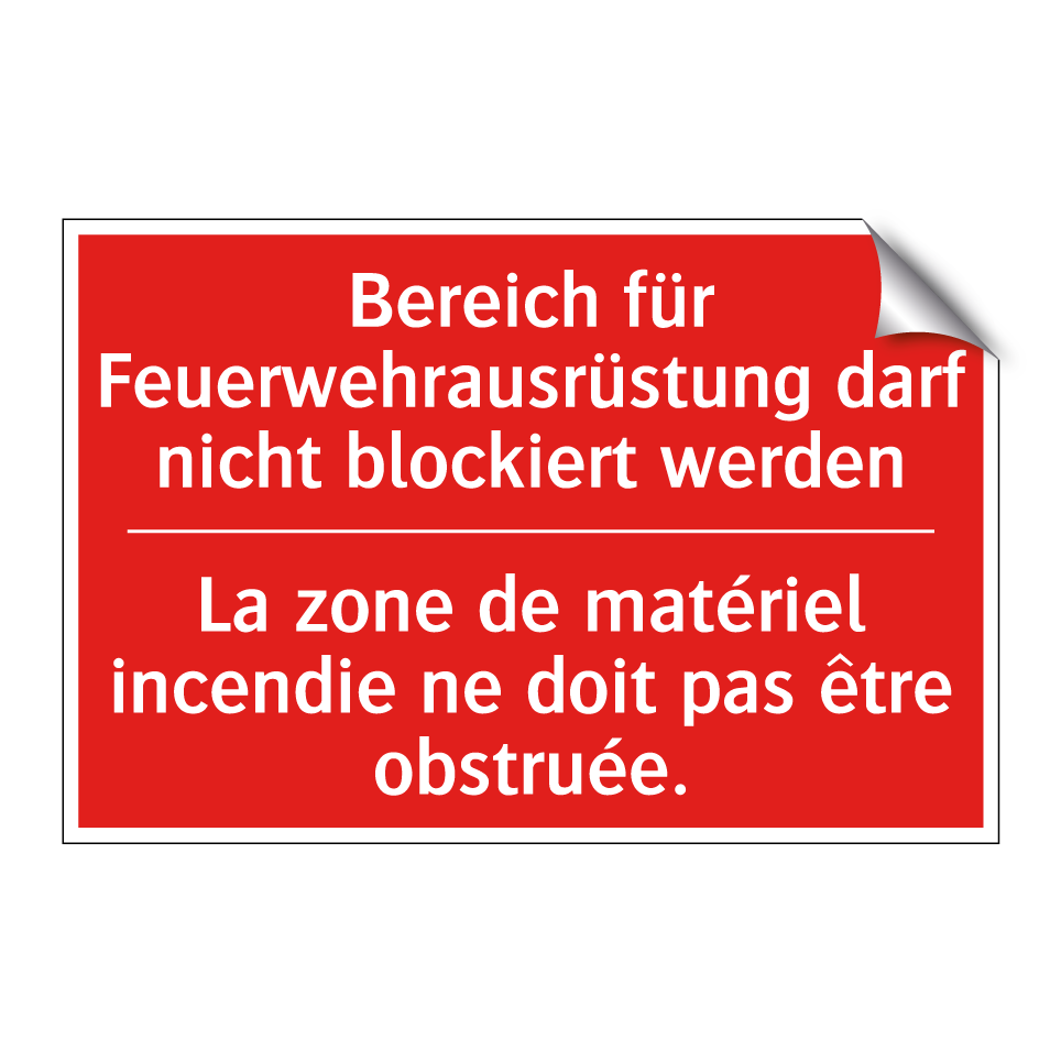 Bereich für Feuerwehrausrüstung /.../ - La zone de matériel incendie ne /.../