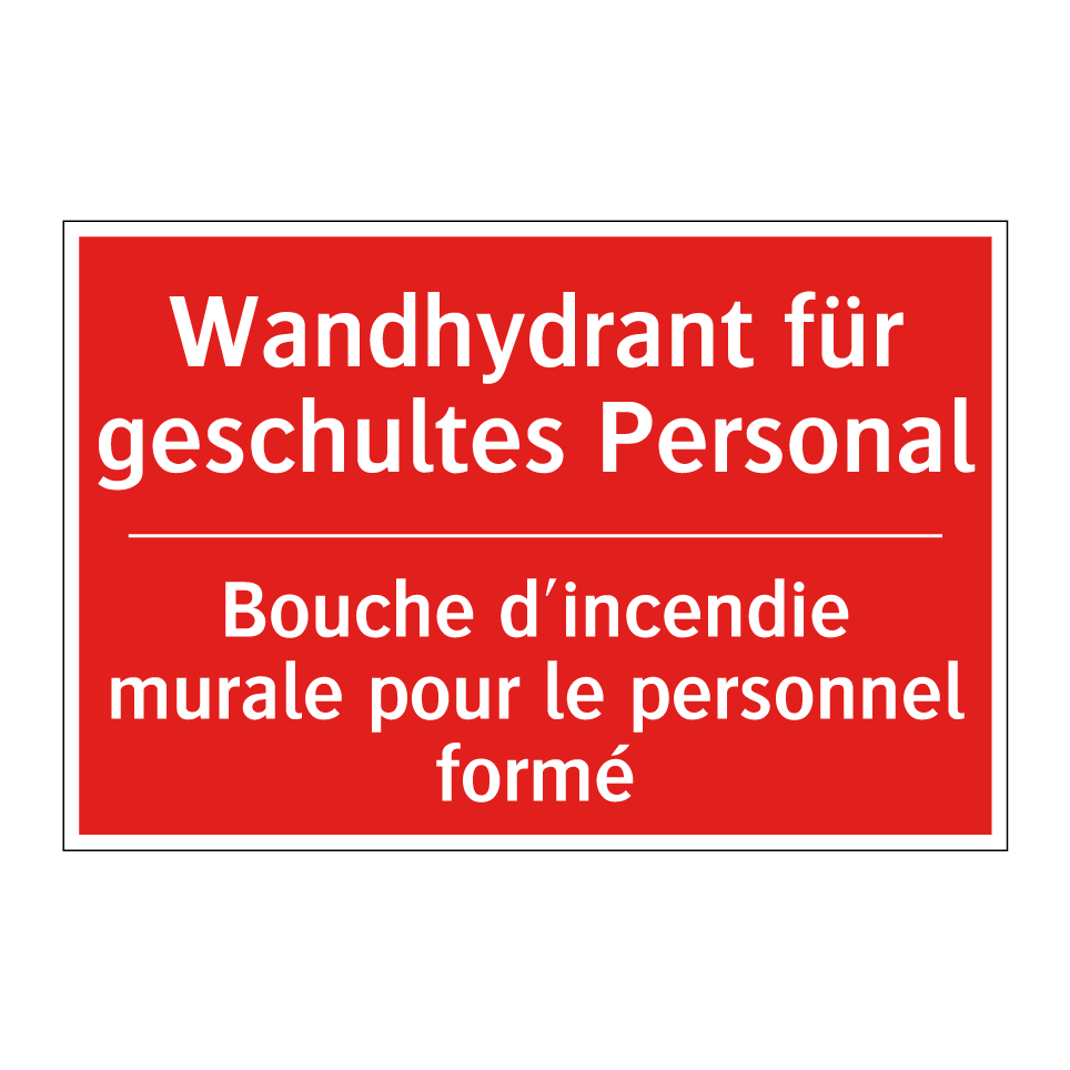 Wandhydrant für geschultes Personal /.../ - Bouche d'incendie murale pour /.../