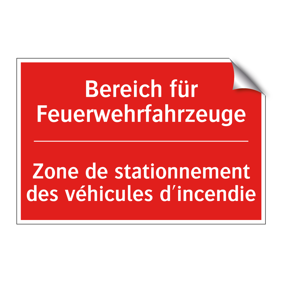 Bereich für Feuerwehrfahrzeuge - Zone de stationnement des véhicules /.../