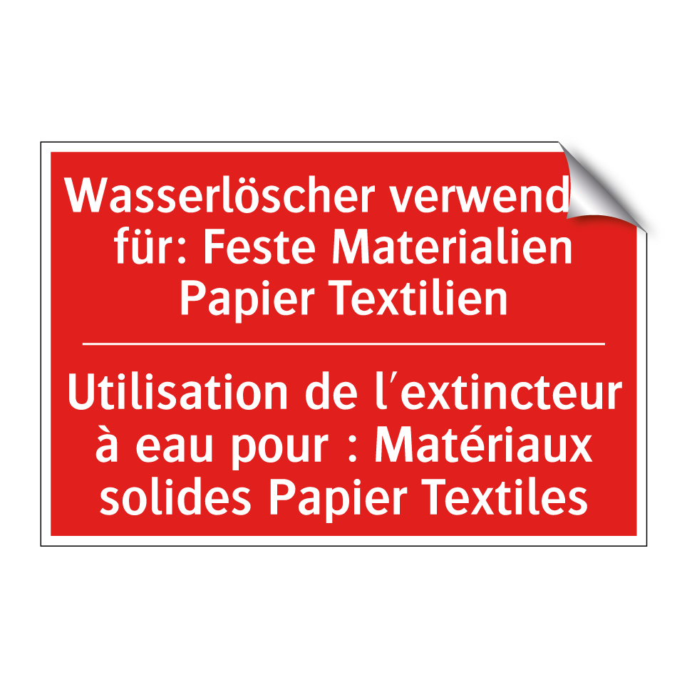 Wasserlöscher verwenden für: Feste /.../ - Utilisation de l'extincteur à /.../