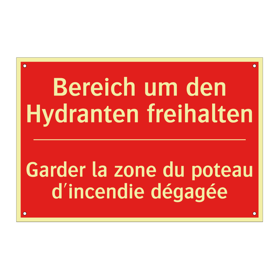 Bereich um den Hydranten freihalten /.../ - Garder la zone du poteau d'incendie /.../