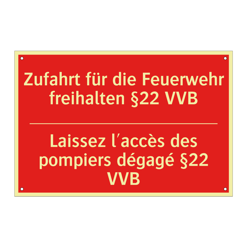 Zufahrt für die Feuerwehr freihalten /.../ - Laissez l'accès des pompiers dégagé /.../