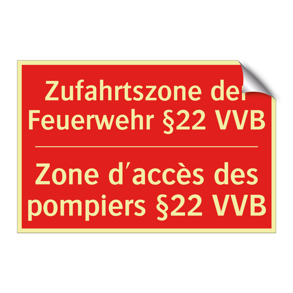 Zufahrtszone der Feuerwehr §22 /.../ - Zone d'accès des pompiers §22 /.../