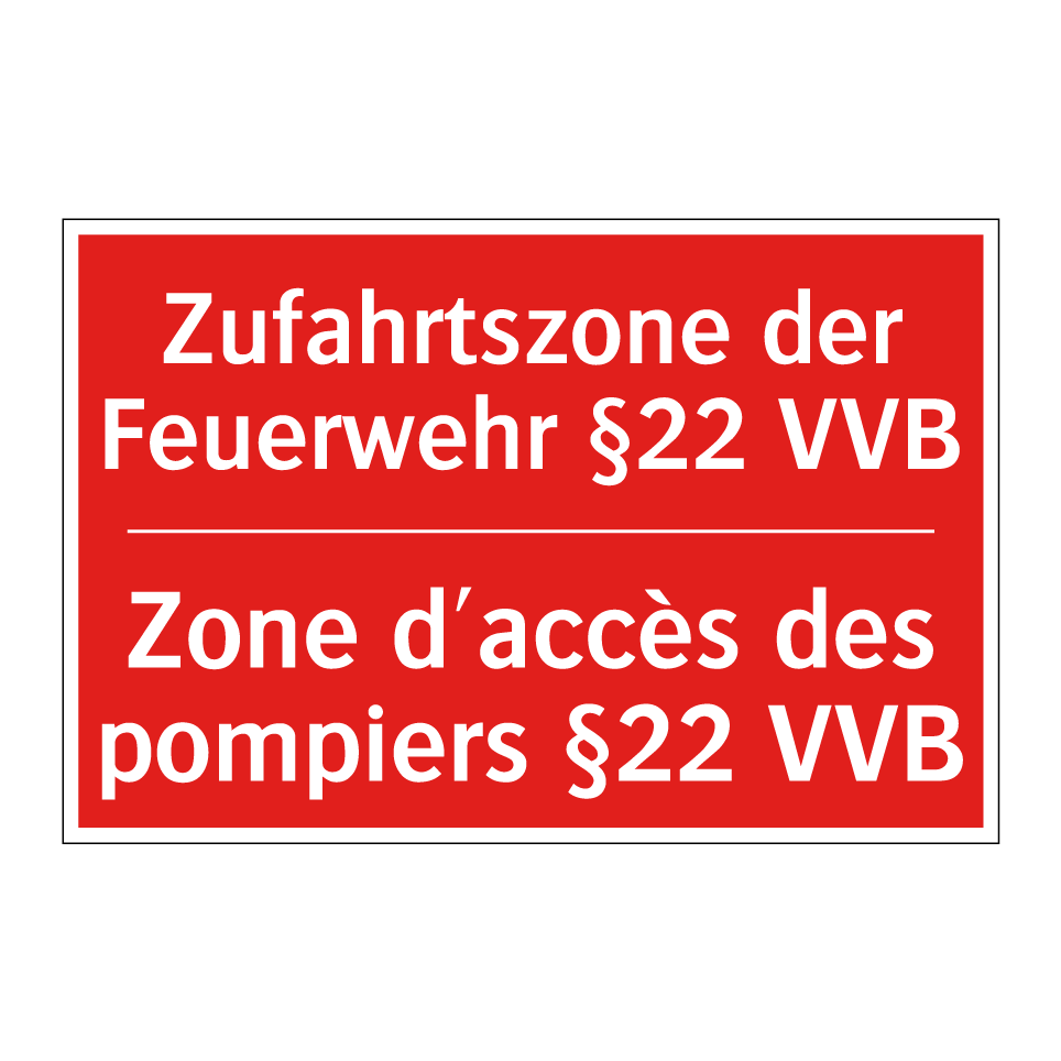 Zufahrtszone der Feuerwehr §22 /.../ - Zone d'accès des pompiers §22 /.../