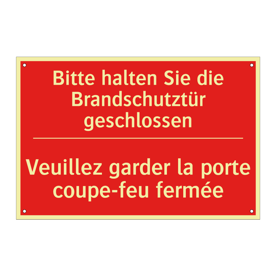 Bitte halten Sie die Brandschutztür /.../ - Veuillez garder la porte coupe-feu /.../