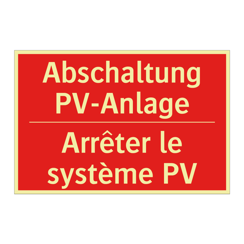 Abschaltung PV-Anlage - Arrêter le système PV