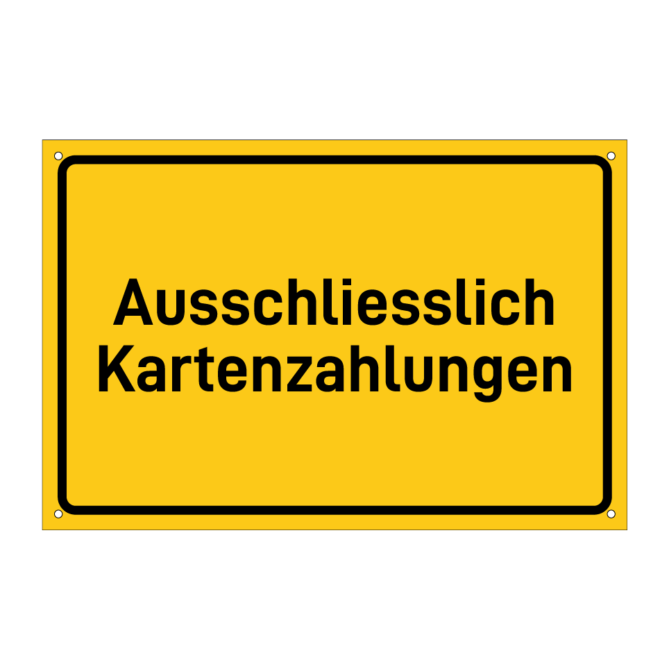 Ausschliesslich Kartenzahlungen