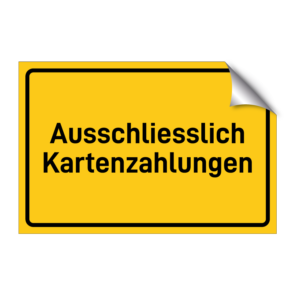 Ausschliesslich Kartenzahlungen