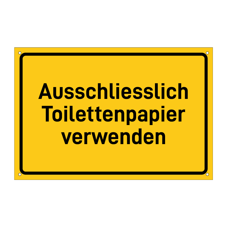 Ausschliesslich Toilettenpapier verwenden