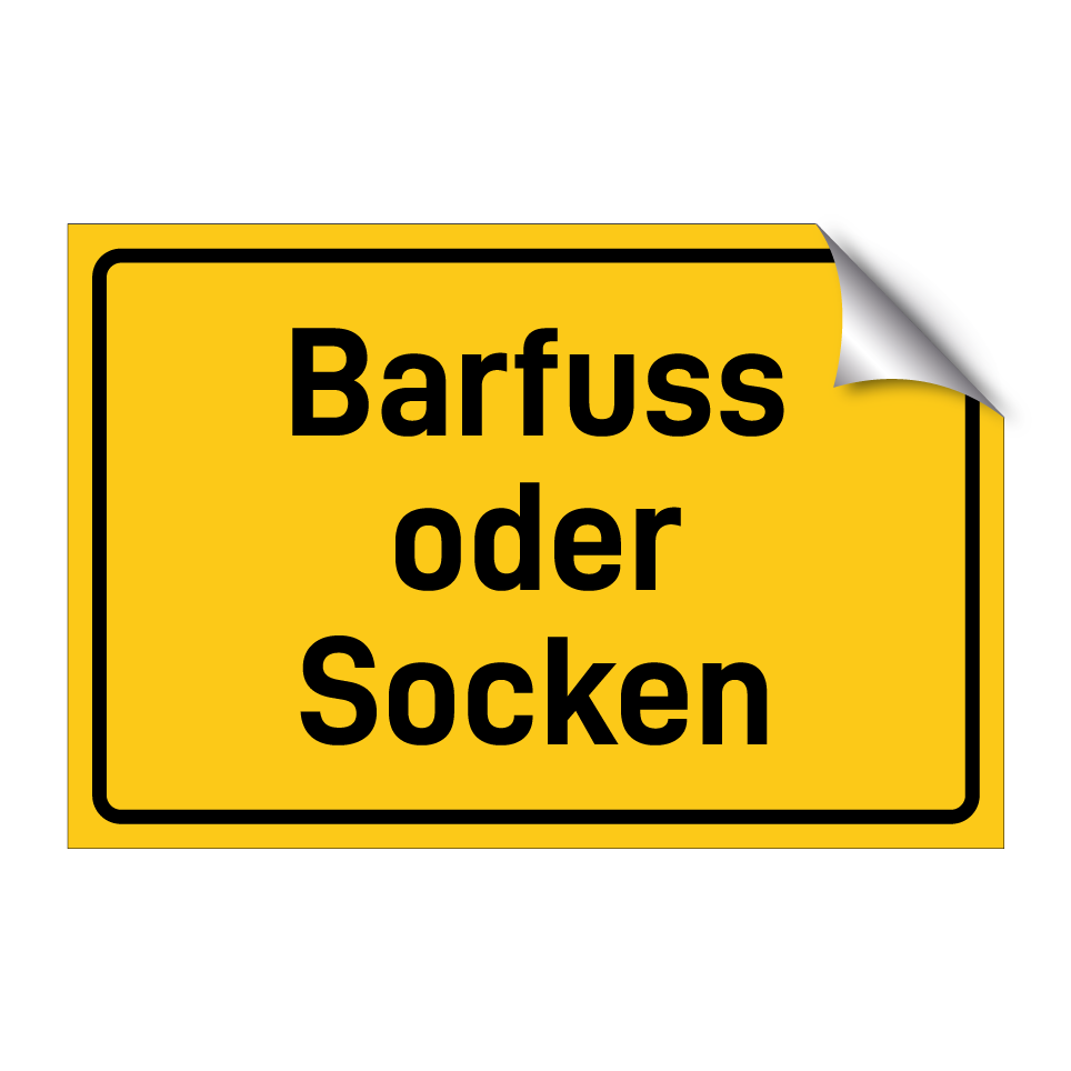 Barfuss oder Socken
