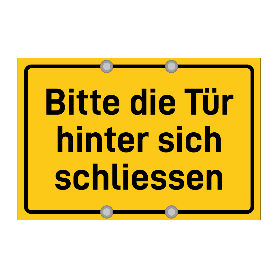 Bitte die Tür hinter sich schliessen