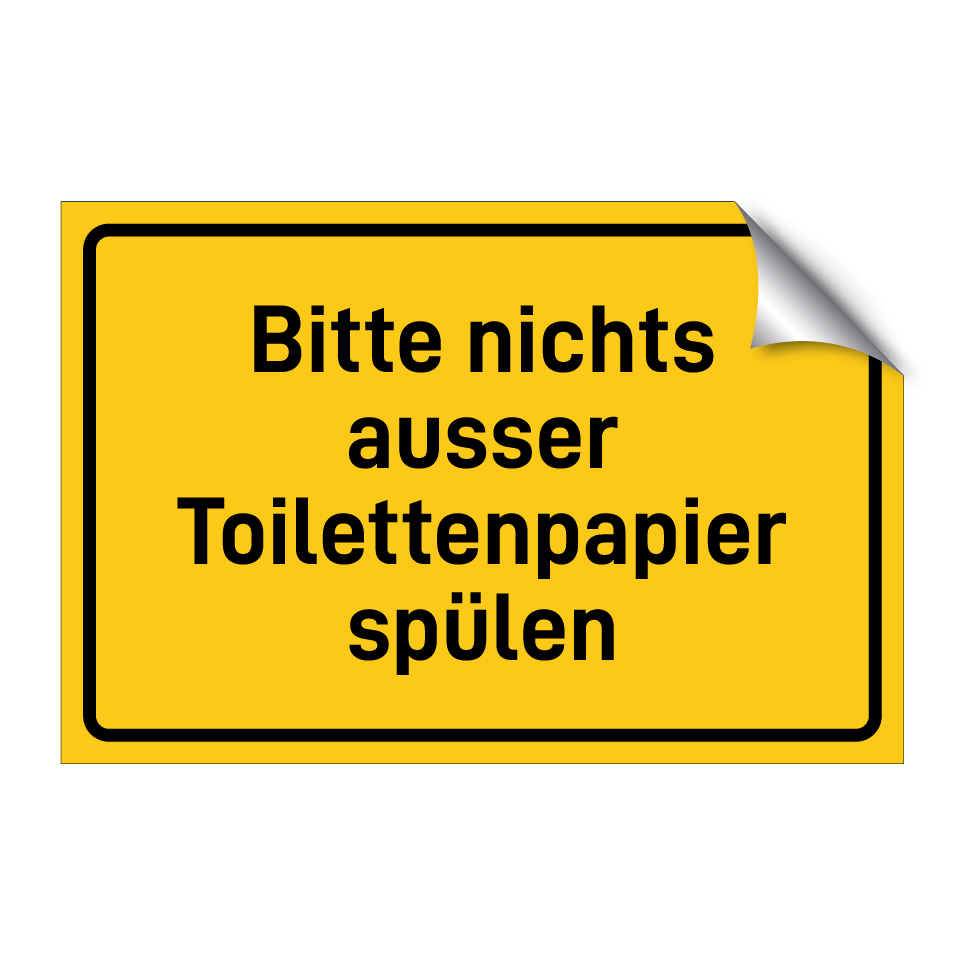 Bitte nichts ausser Toilettenpapier spülen