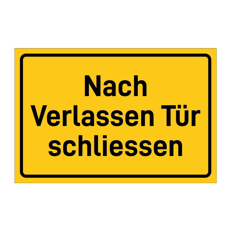 Nach Verlassen Tür schliessen