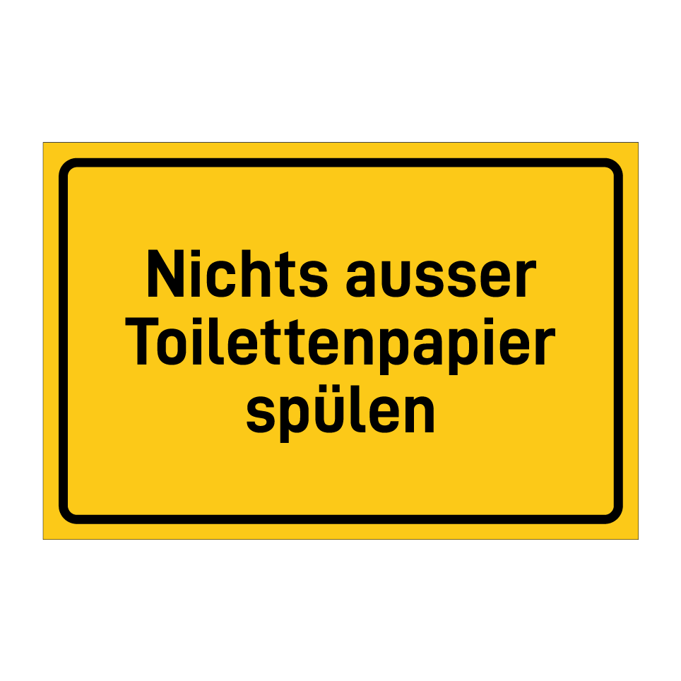 Nichts ausser Toilettenpapier spülen