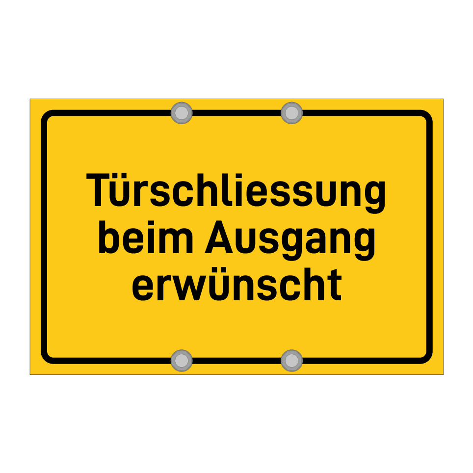 Türschliessung beim Ausgang erwünscht