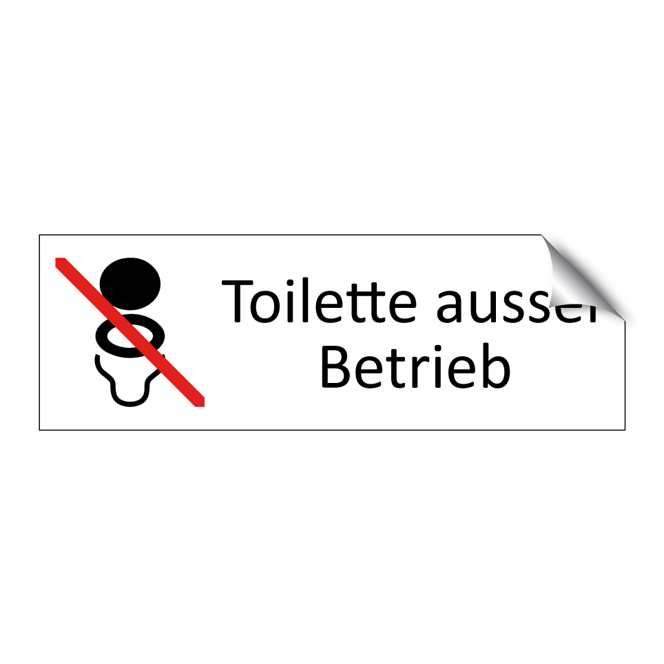 Toilette ausser Betrieb
