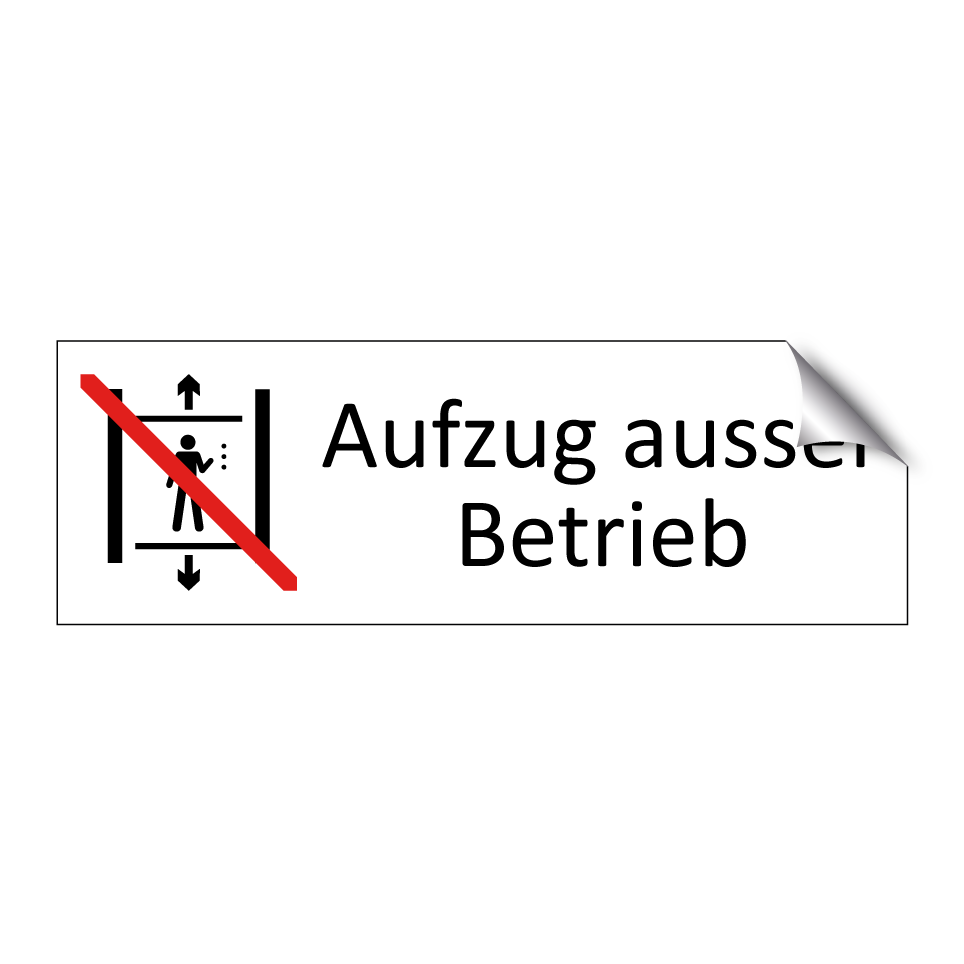 Aufzug ausser Betrieb