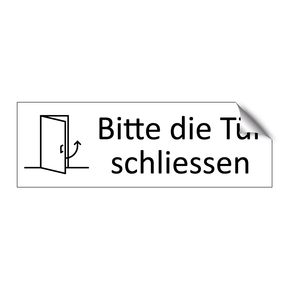 Bitte die Tür schliessen