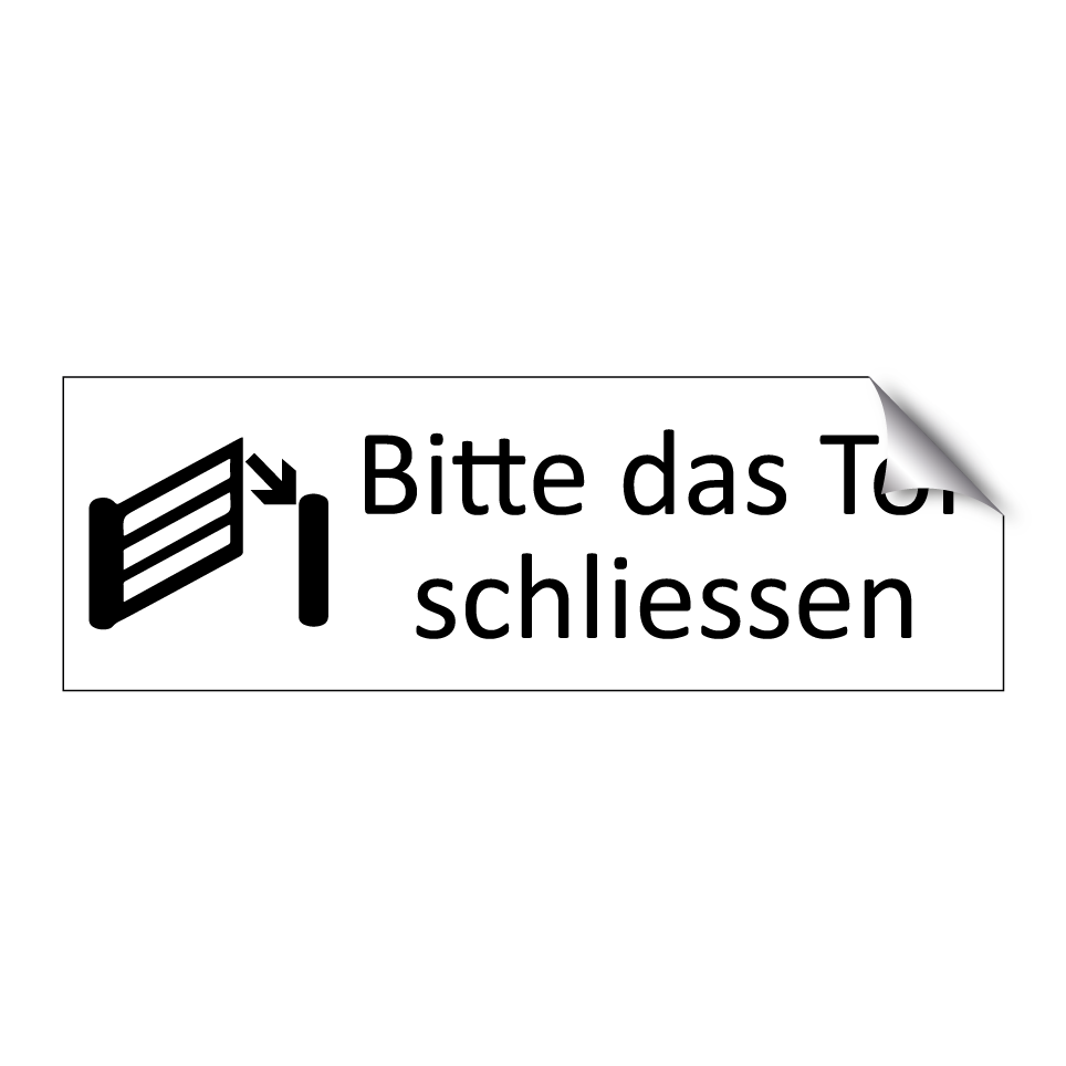 Bitte das Tor schliessen