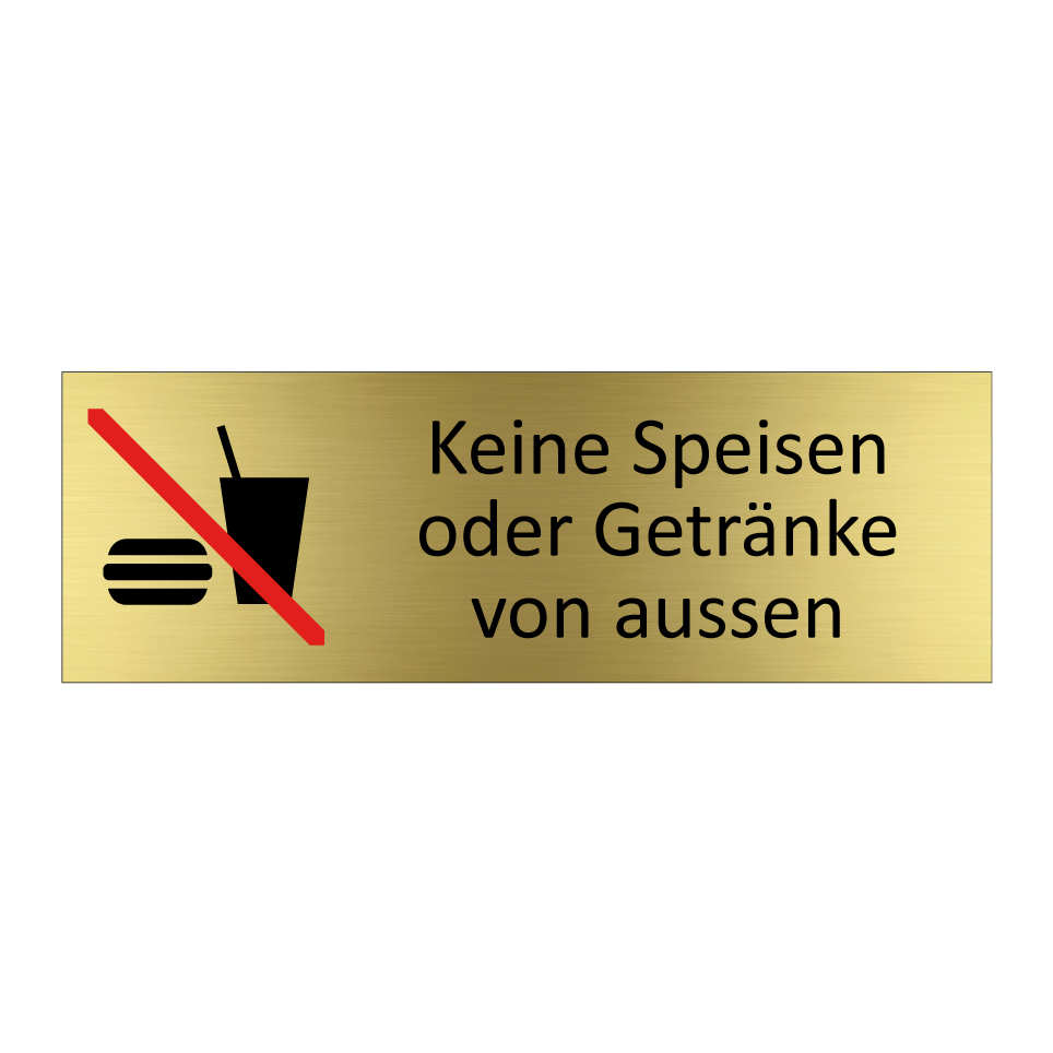 Keine Speisen oder Getränke von aussen