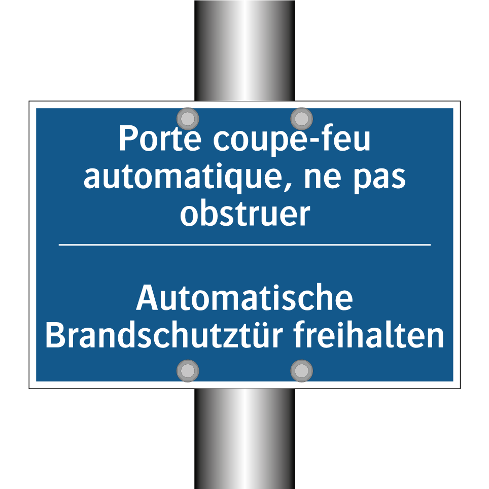 Automatische Brandschutztür freihalten /.../ - Porte coupe-feu automatique, ne /.../