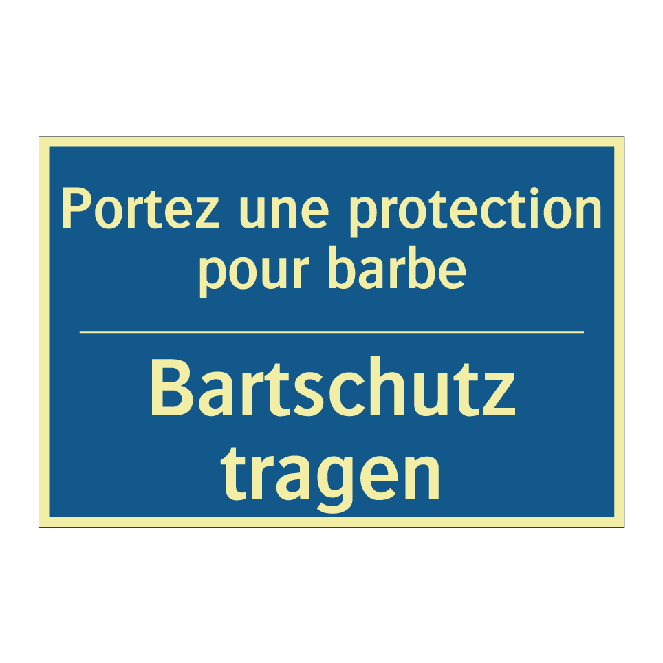 Bartschutz tragen - Portez une protection pour barbe /.../