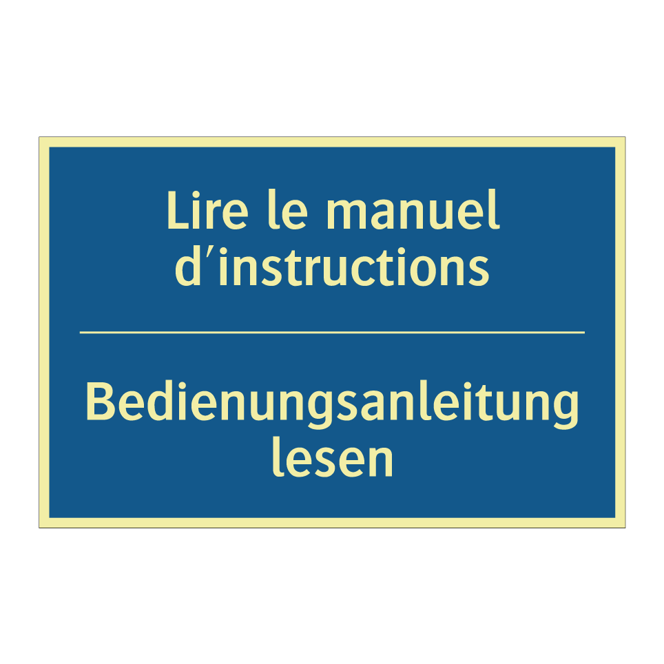 Bedienungsanleitung lesen - Lire le manuel d'instructions