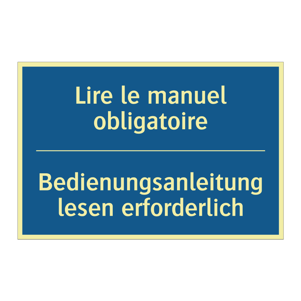 Bedienungsanleitung lesen erforderlich /.../ - Lire le manuel obligatoire