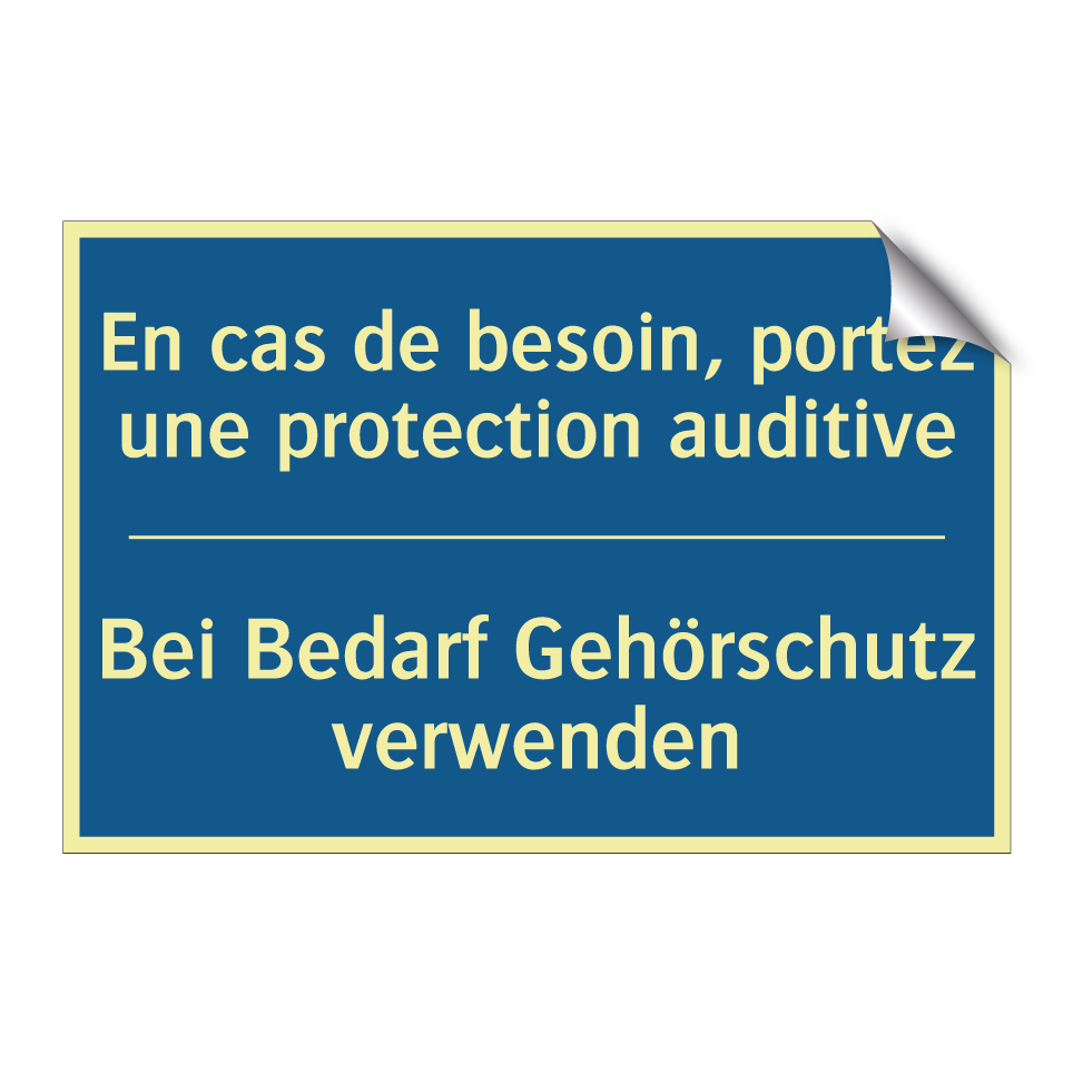Bei Bedarf Gehörschutz verwenden /.../ - En cas de besoin, portez une protection /.../