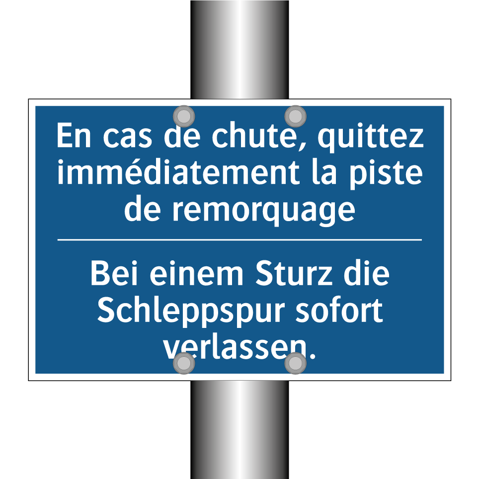 Bei einem Sturz die Schleppspur /.../ - En cas de chute, quittez immédiatement /.../