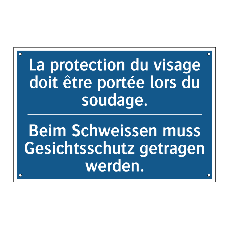 Beim Schweissen muss Gesichtsschutz /.../ - La protection du visage doit être /.../