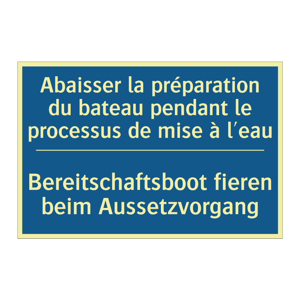 Bereitschaftsboot fieren beim /.../ - Abaisser la préparation du bateau /.../