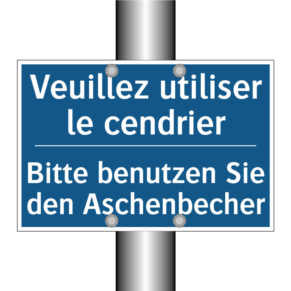 Bitte benutzen Sie den Aschenbecher /.../ - Veuillez utiliser le cendrier