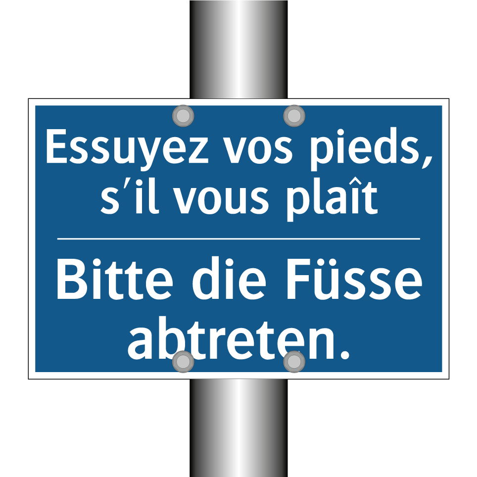 Bitte die Füsse abtreten. - Essuyez vos pieds, s'il vous plaît /.../