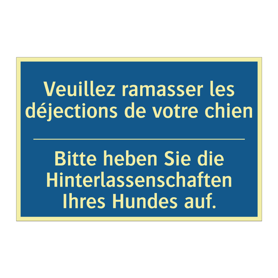 Bitte heben Sie die Hinterlassenschaften /.../ - Veuillez ramasser les déjections /.../