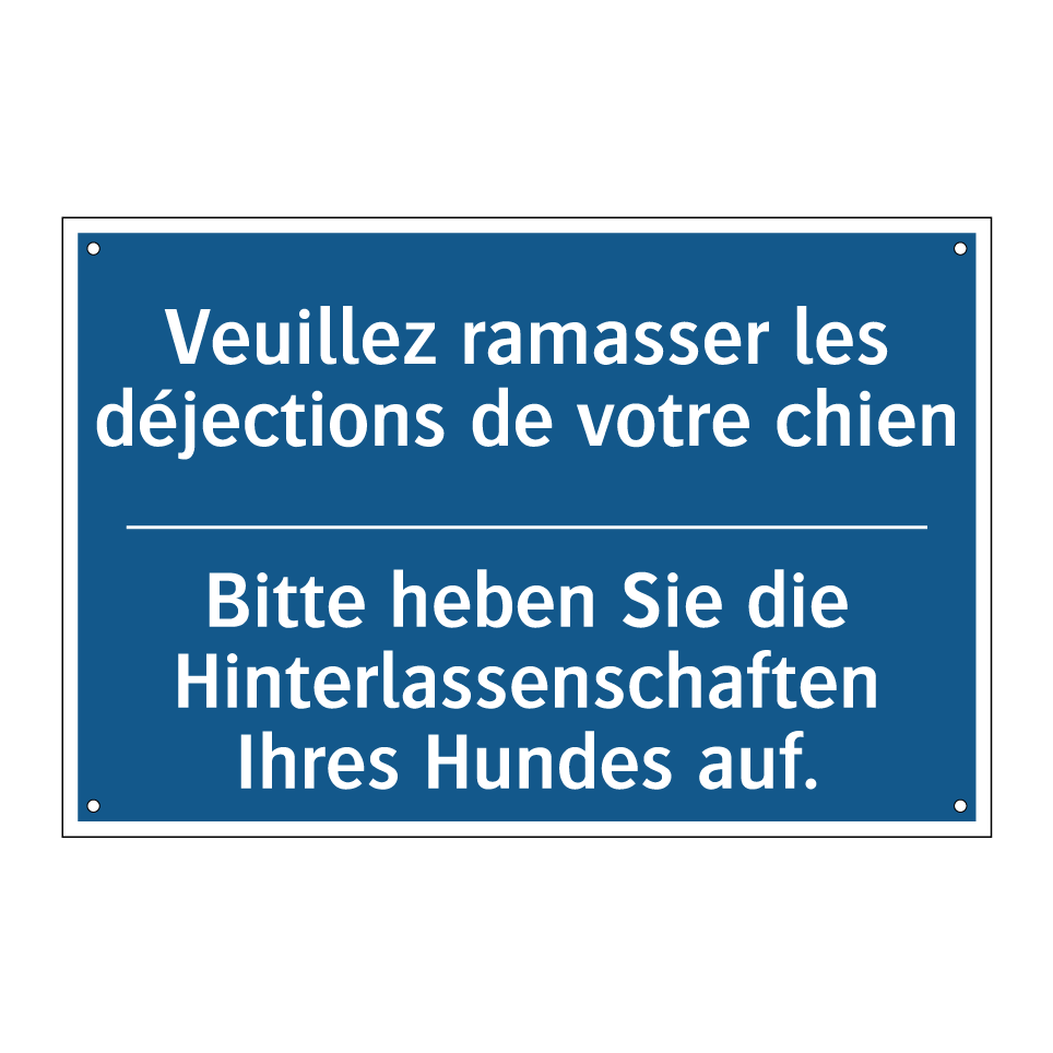 Bitte heben Sie die Hinterlassenschaften /.../ - Veuillez ramasser les déjections /.../