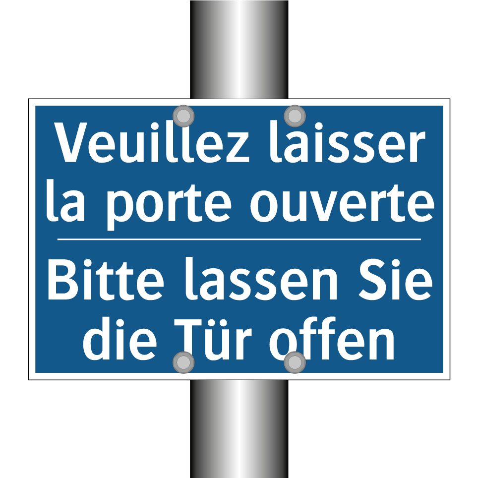 Bitte lassen Sie die Tür offen - Veuillez laisser la porte ouverte /.../