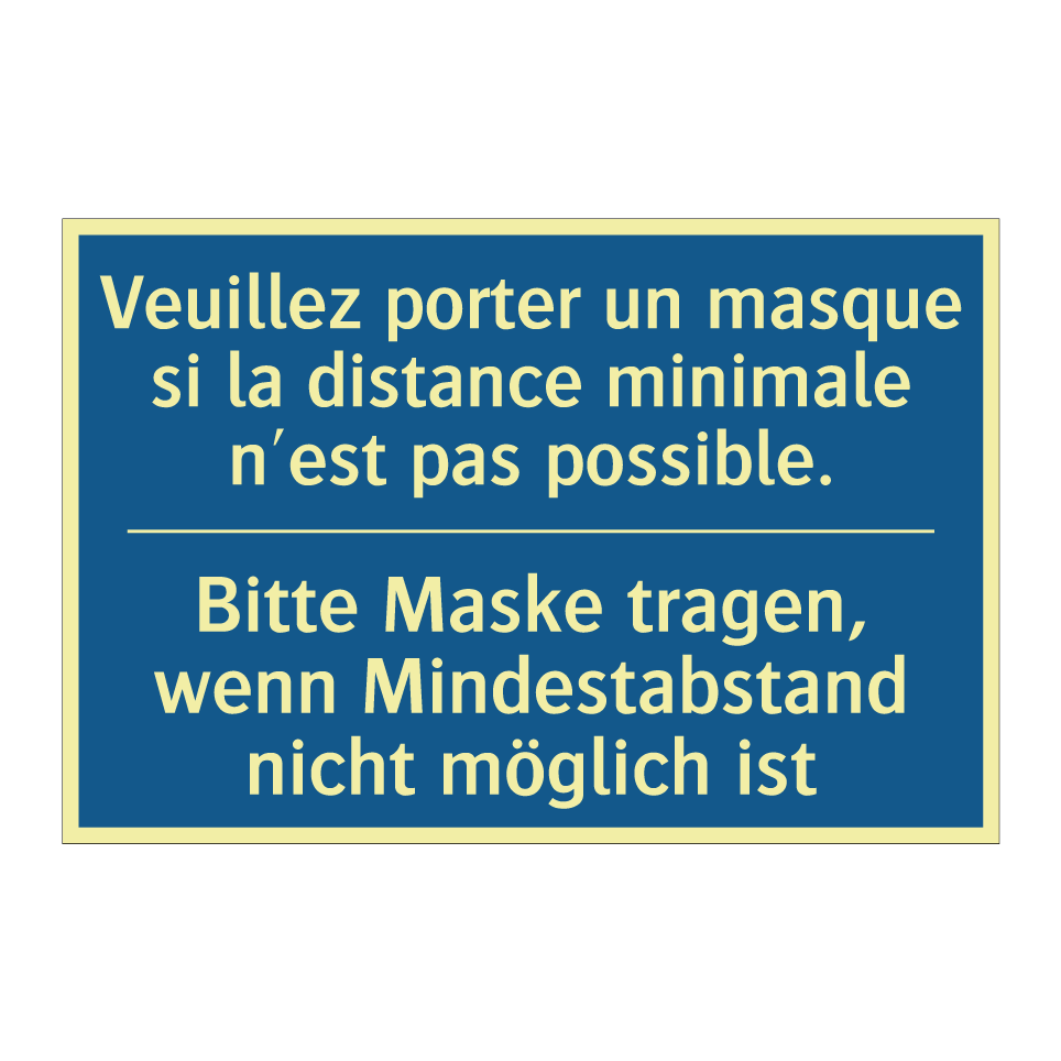 Bitte Maske tragen, wenn Mindestabstand /.../ - Veuillez porter un masque si la /.../