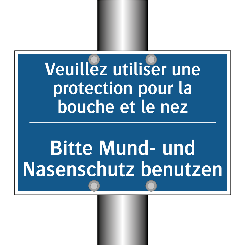 Bitte Mund- und Nasenschutz benutzen /.../ - Veuillez utiliser une protection /.../