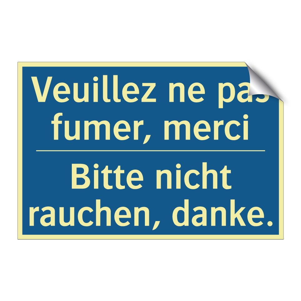 Bitte nicht rauchen, danke. - Veuillez ne pas fumer, merci